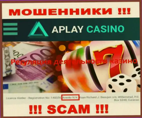 Оффшорный регулирующий орган - Авенто Н.В., лишь помогает мошенникам APlay Casino лишать лохов денег