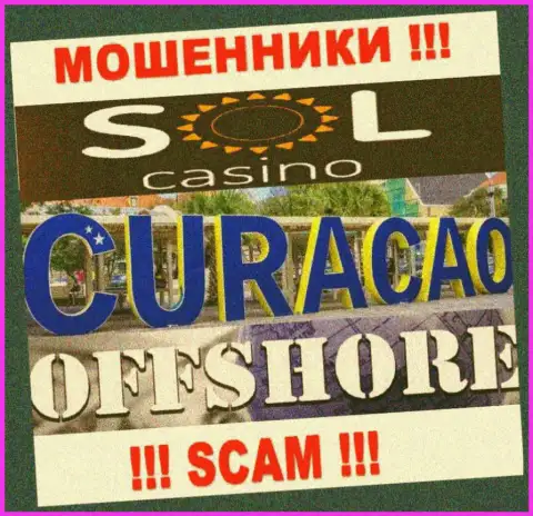 Будьте очень осторожны интернет-воры Sol Casino расположились в оффшорной зоне на территории - Curacao