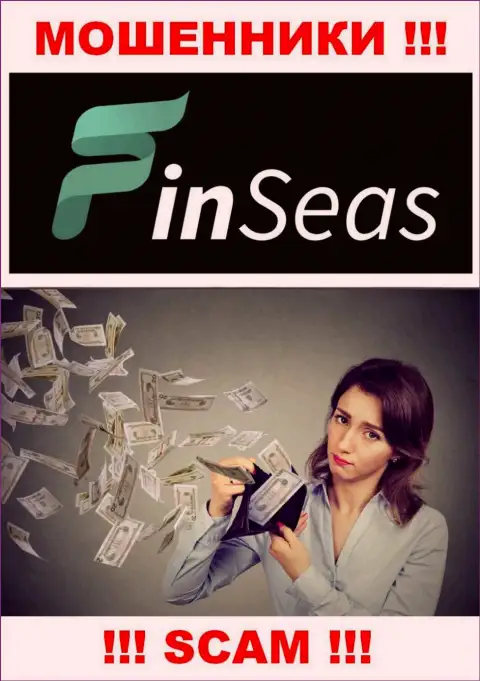 Абсолютно вся работа FinSeas сводится к грабежу клиентов, т.к. это internet-мошенники