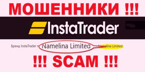 Namelina Limited - это руководство противозаконно действующей компании ИнстаТрейдер