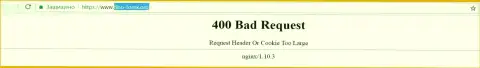 Официальный интернет-портал форекс брокера Фибо Форекс несколько дней недоступен и выдает - 400 Bad Request (ошибочный запрос)