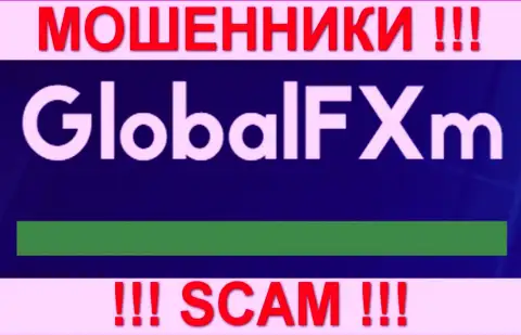 ГлобалФХм - это КУХНЯ НА FOREX !!! SCAM !!!