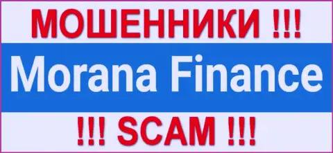 Morana-Finance Com - это МОШЕННИКИ !!! SCAM !!!